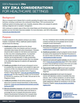 Key Zika Considerations for Healthcare Settings